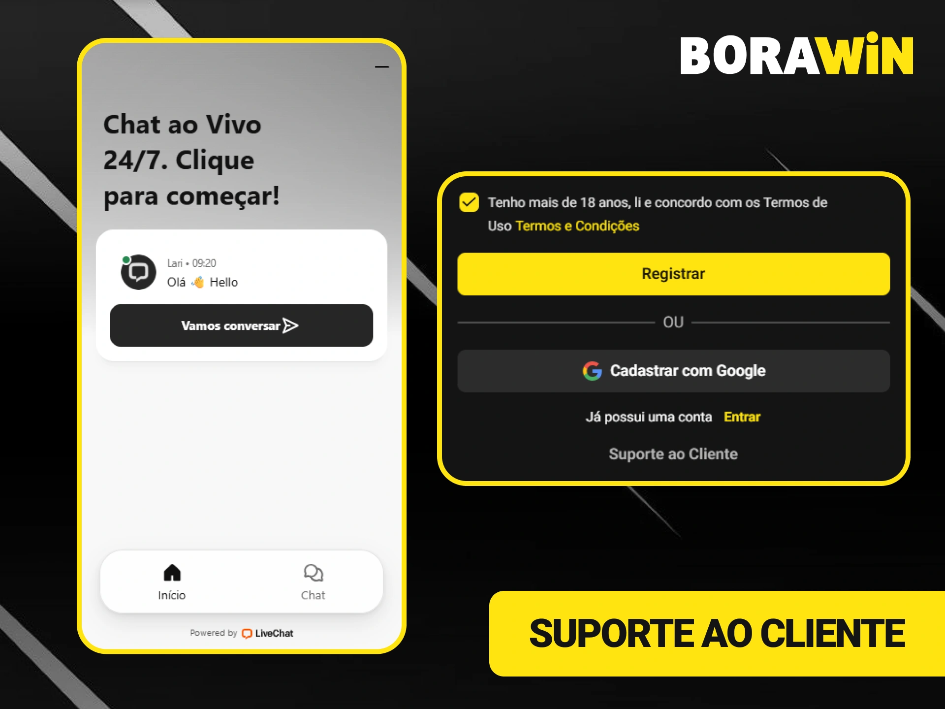Entre em contato com o suporte ao cliente da BoraWin se tiver alguma dúvida sobre o cadastro ou a sua conta.